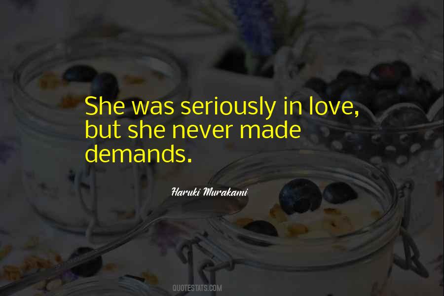 Love Demands Quotes #1081059