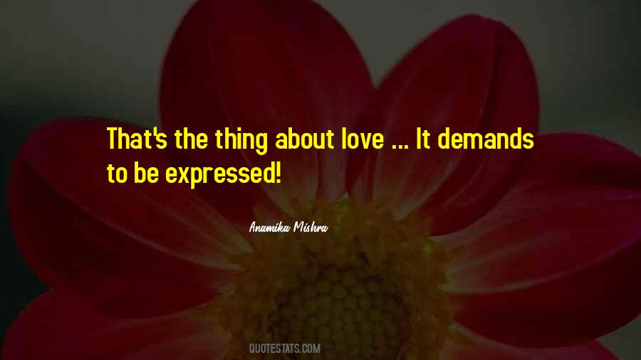 Love Demands Quotes #1091235