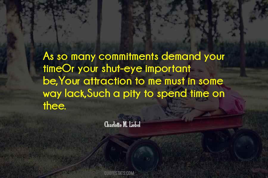 Love Demands Quotes #803573