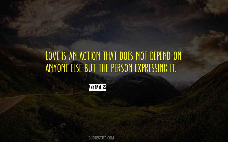 Love Depend Quotes #1294881