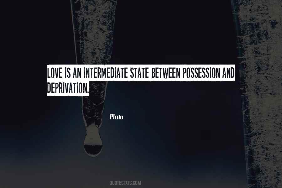 Love Deprivation Quotes #652158