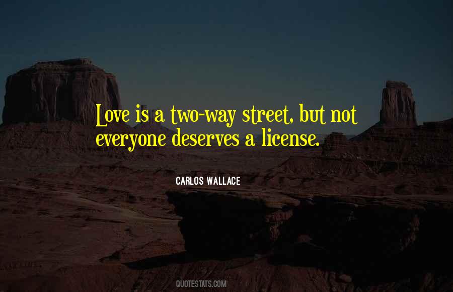 Love Deserves Quotes #1504272