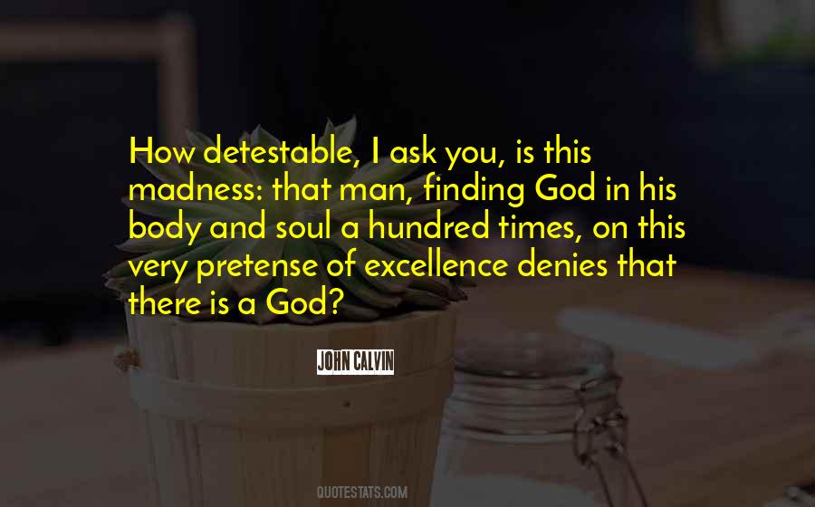 Quotes About Denies #1033330