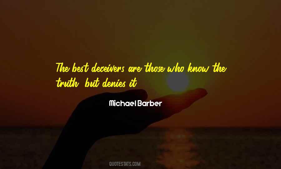 Quotes About Denies #1293650