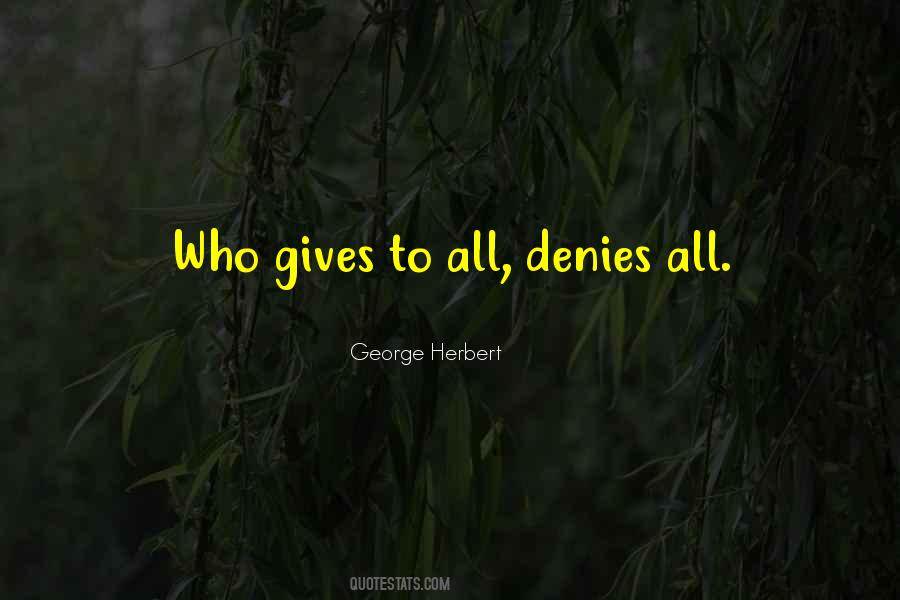 Quotes About Denies #16518