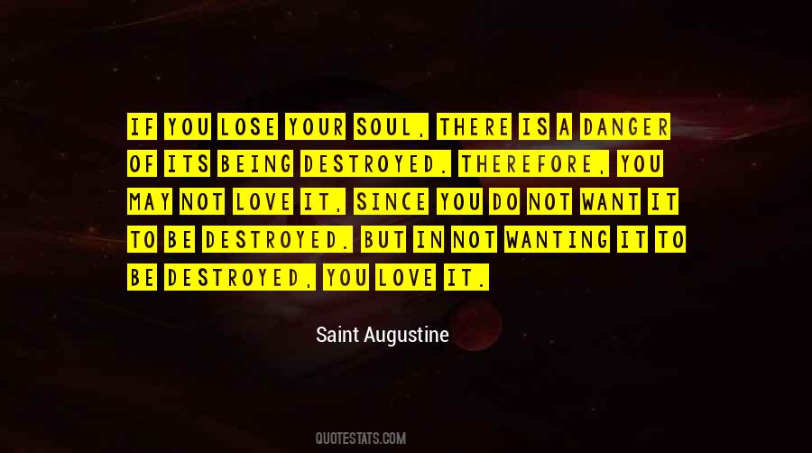 Love Destroyed Quotes #216561