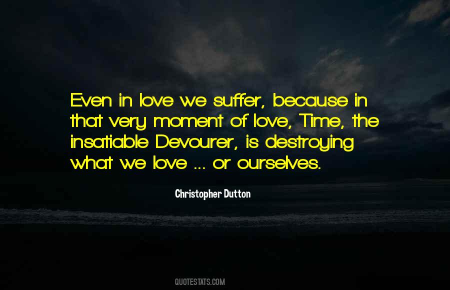 Love Destroying Quotes #128116
