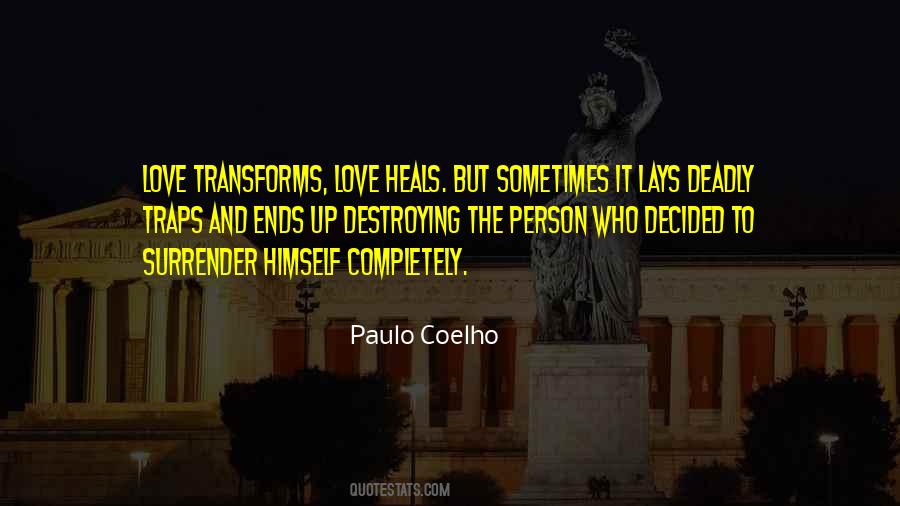 Love Destroying Quotes #970932