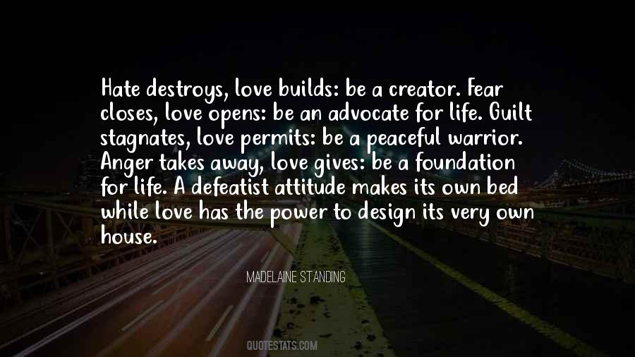 Love Destroys Quotes #1629964