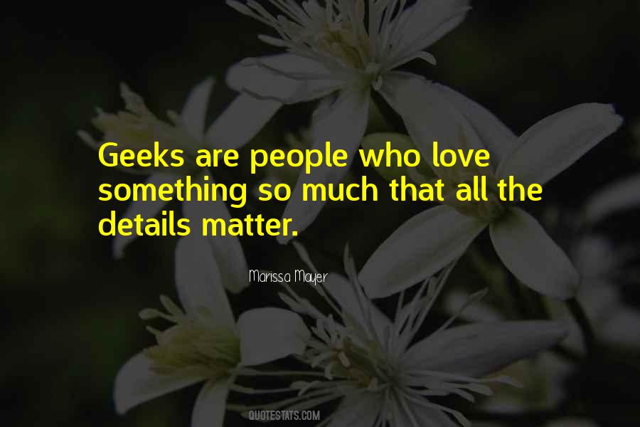 Love Details Quotes #1725026