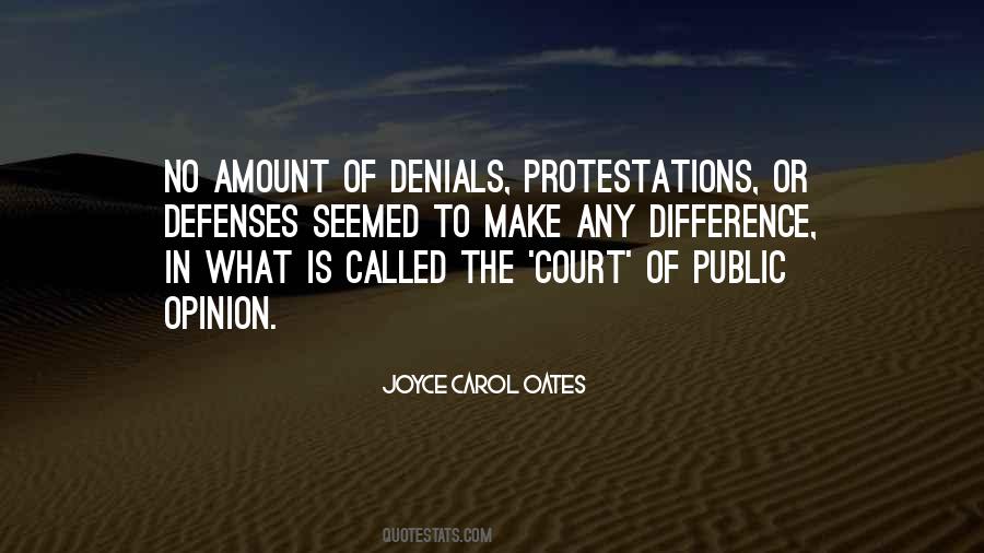 Quotes About Denials #697515