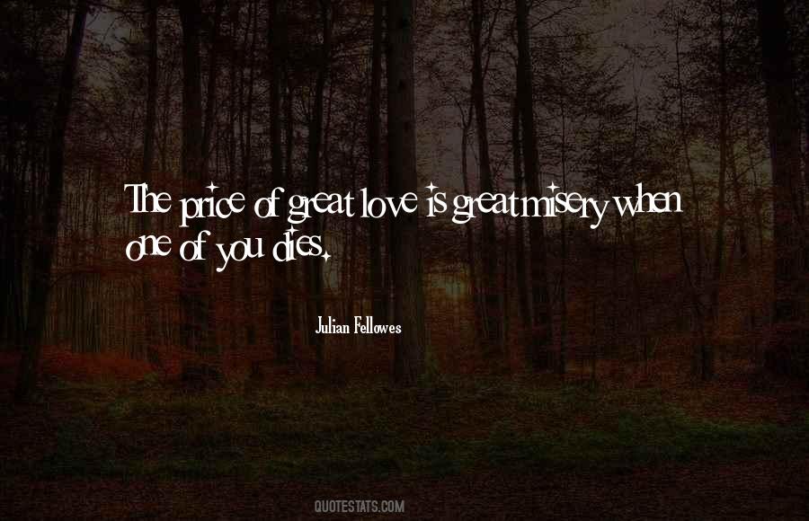 Love Dies Quotes #430240