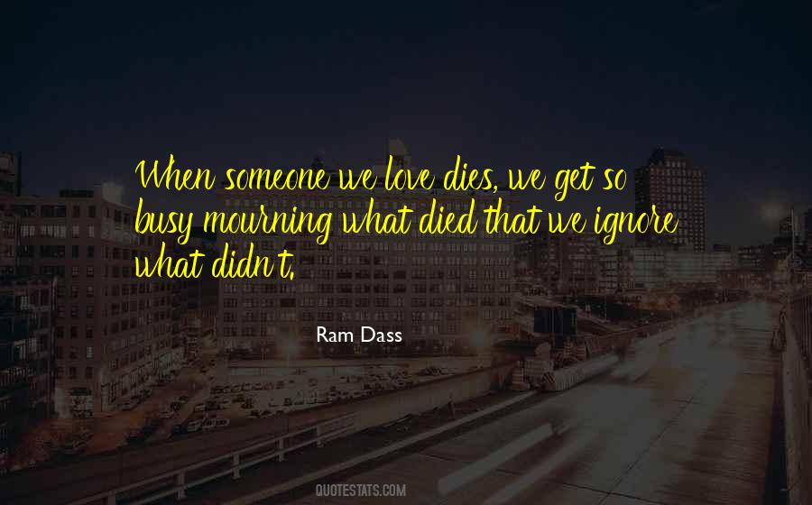 Love Dies Quotes #587535