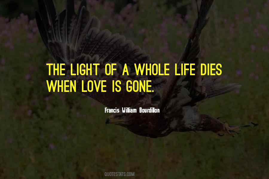 Love Dies When Quotes #1442108