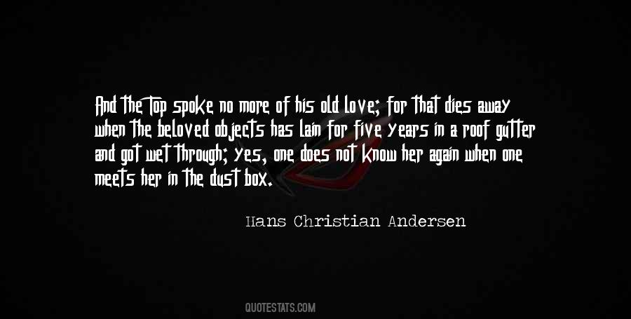 Love Dies When Quotes #266787