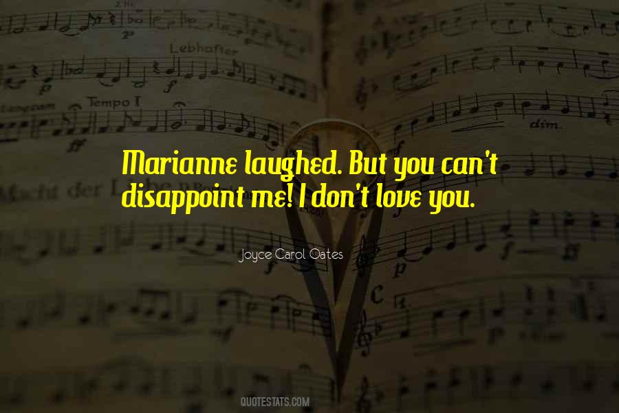 Love Disappoint Quotes #1723964