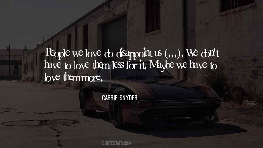Love Disappoint Quotes #963555