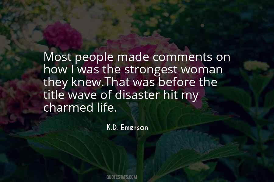 Love Disaster Quotes #1130662