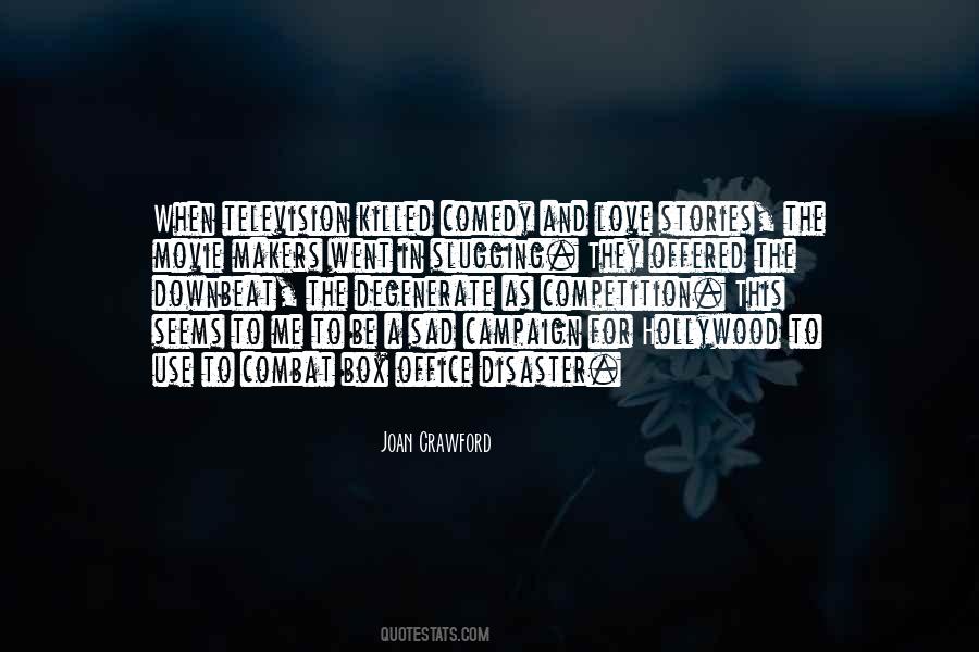 Love Disaster Quotes #1351898