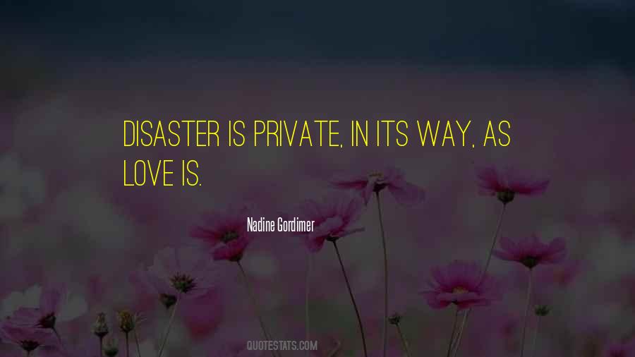 Love Disaster Quotes #1451805