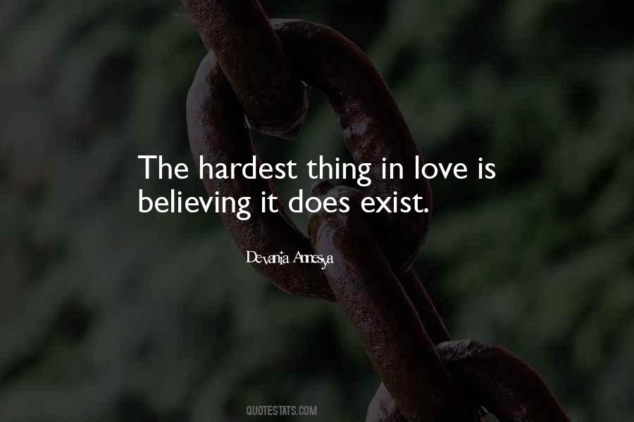 Love Does Exist Quotes #1077589
