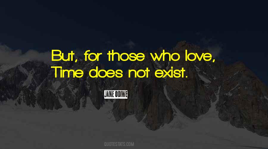 Love Does Not Exist Quotes #375927