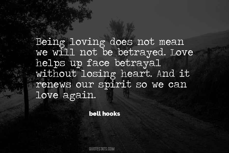 Love Does Not Mean Quotes #1367279