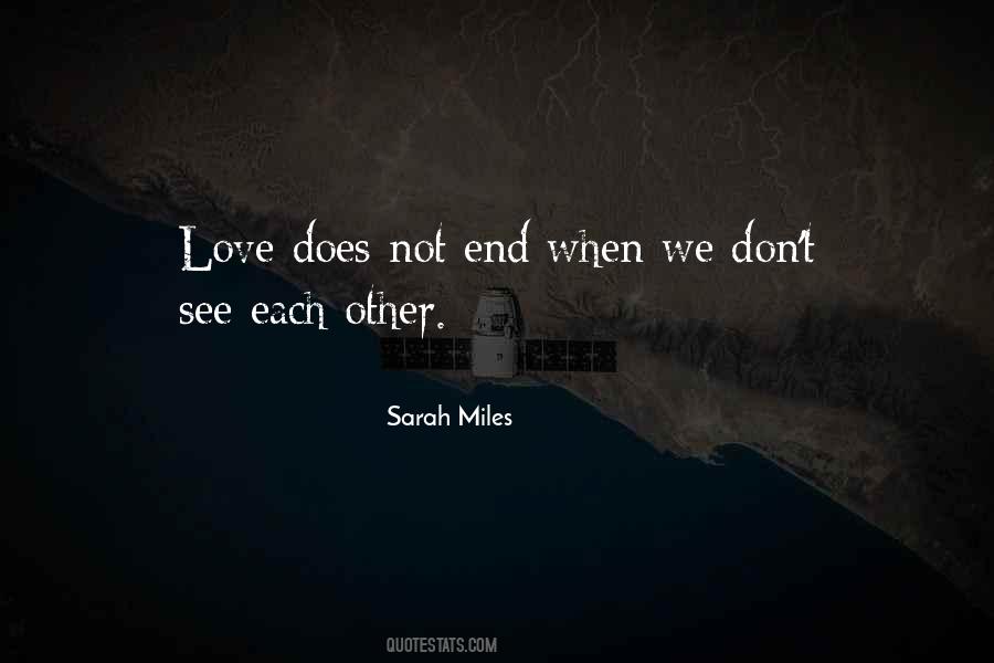 Love Does Not Quotes #1078074