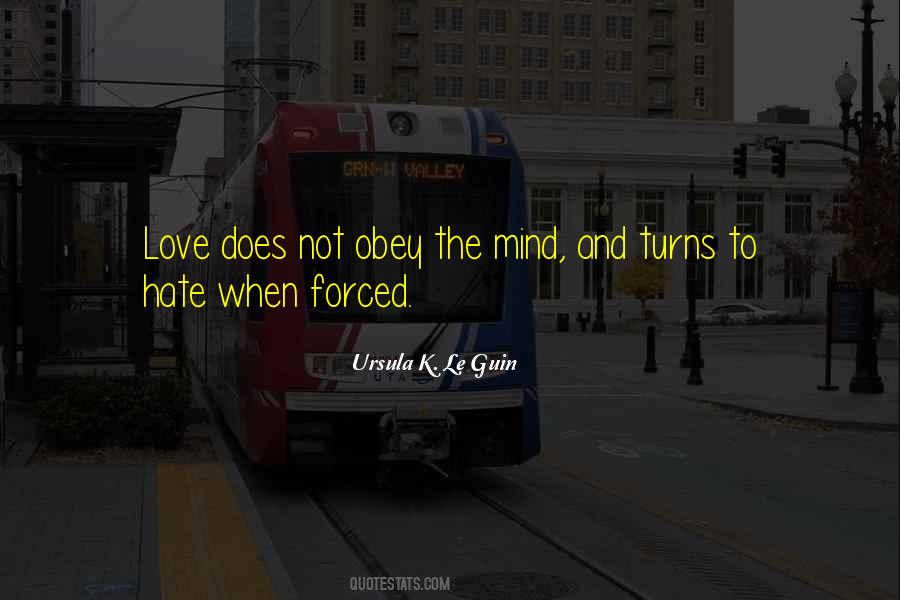 Love Does Not Quotes #1310655