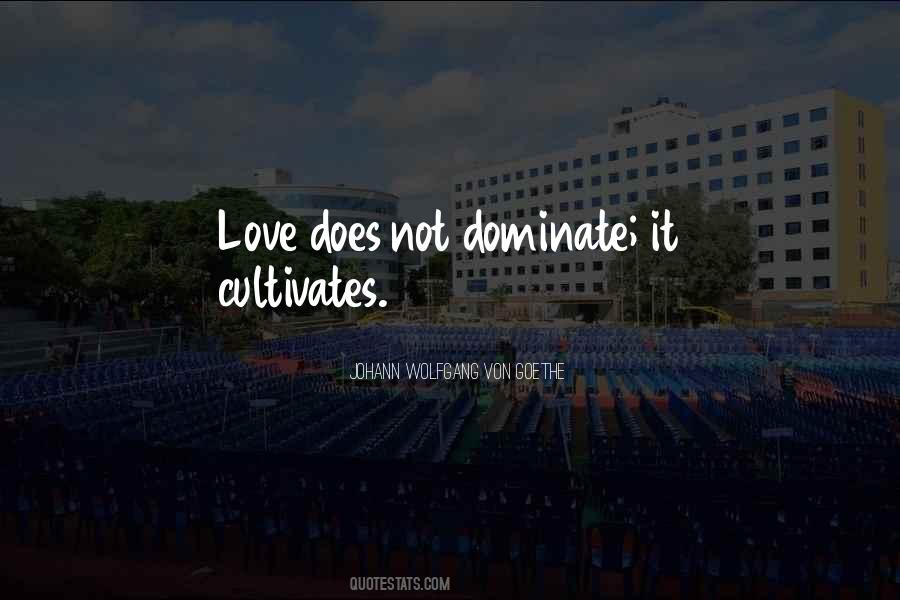 Love Does Not Quotes #1489852
