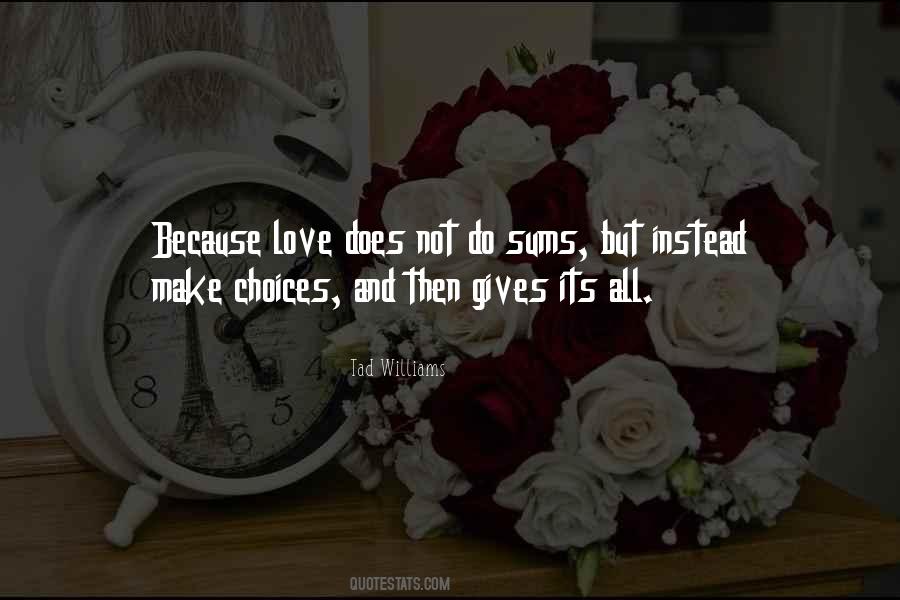 Love Does Not Quotes #1660986
