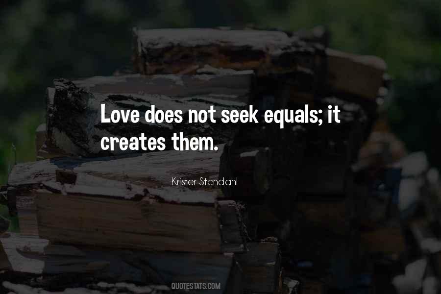Love Does Not Quotes #301142