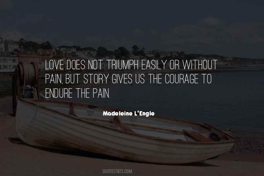 Love Does Not Quotes #894326
