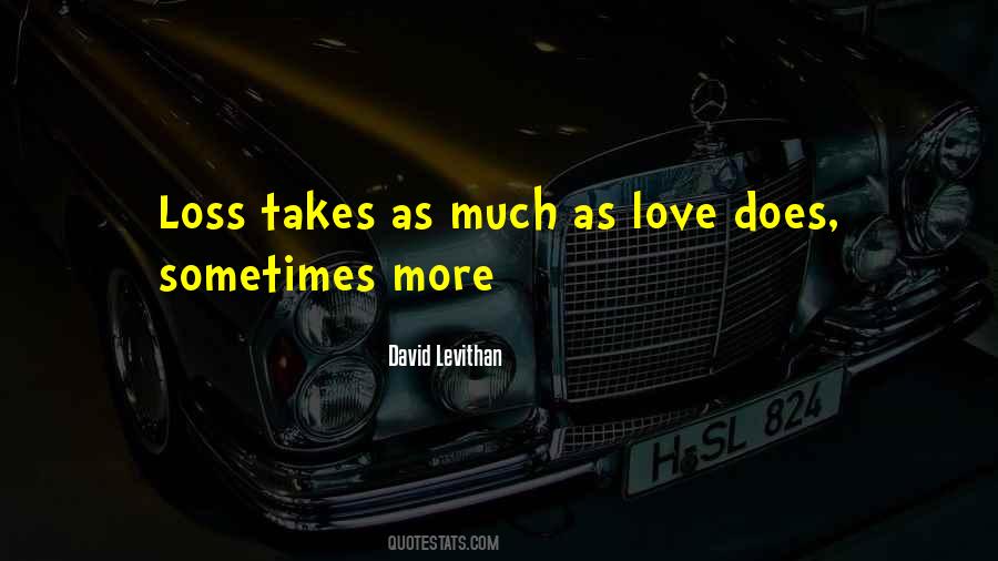 Love Does Quotes #1356000