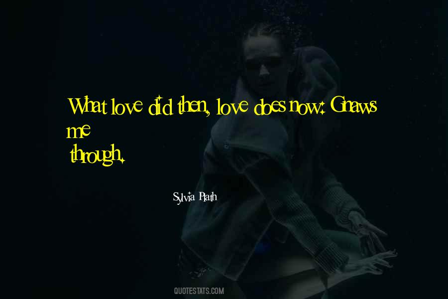 Love Does Quotes #1722940