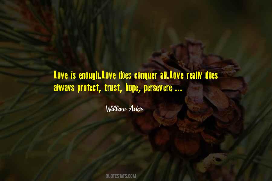 Love Does Quotes #1754420