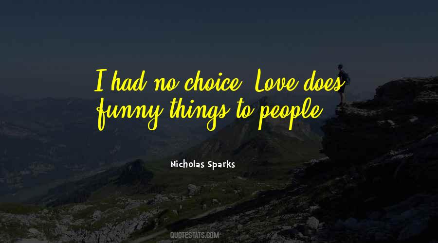 Love Does Quotes #1864820