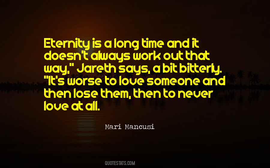Love Doesn T Work Out Quotes #108921