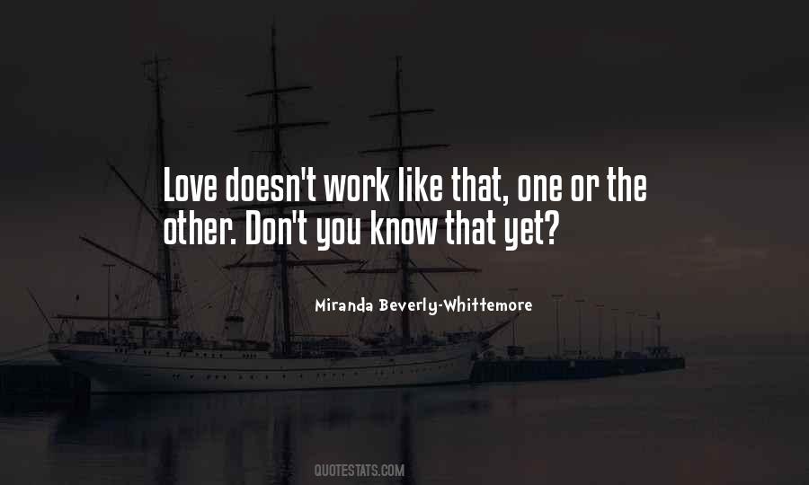 Love Doesn T Work Out Quotes #83242