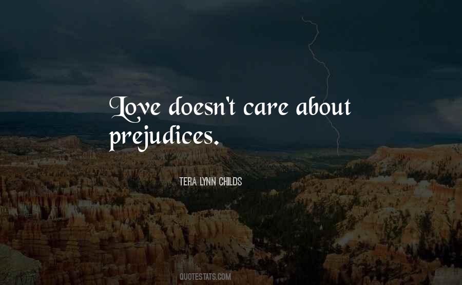 Love Doesn't Care Quotes #1122113