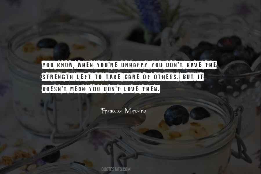 Love Doesn't Mean Quotes #373240