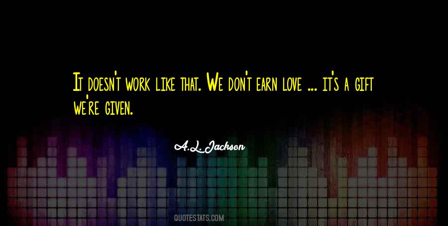 Love Doesn't Work Quotes #6166