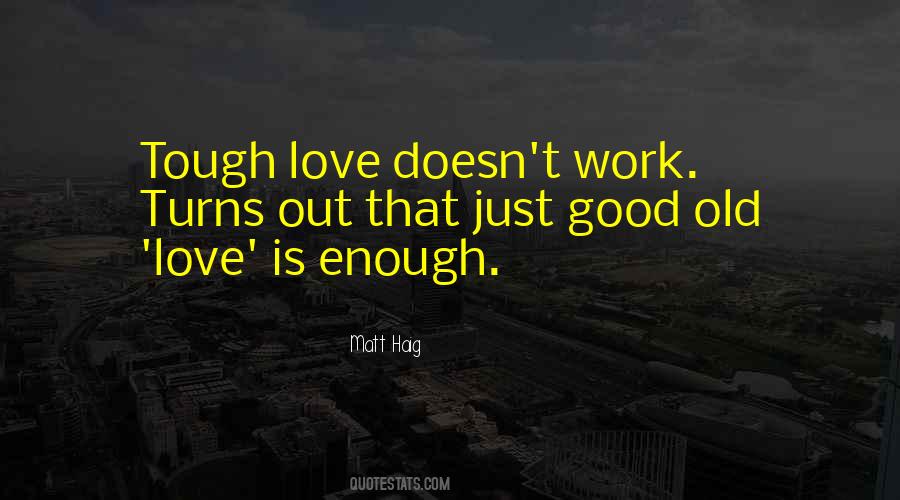 Love Doesn't Work Quotes #855942