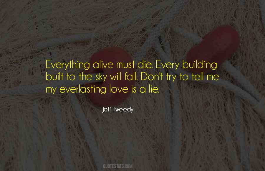 Love Don't Die Quotes #1167761