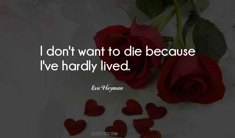Love Don't Die Quotes #1344658