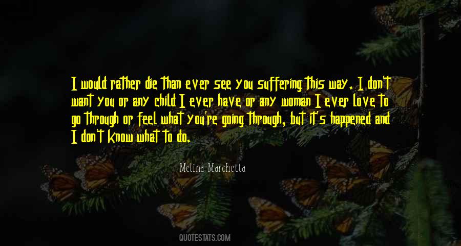 Love Don't Die Quotes #1435373