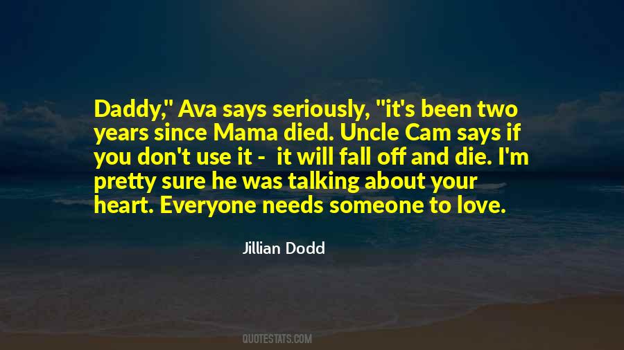 Love Don't Die Quotes #1524101