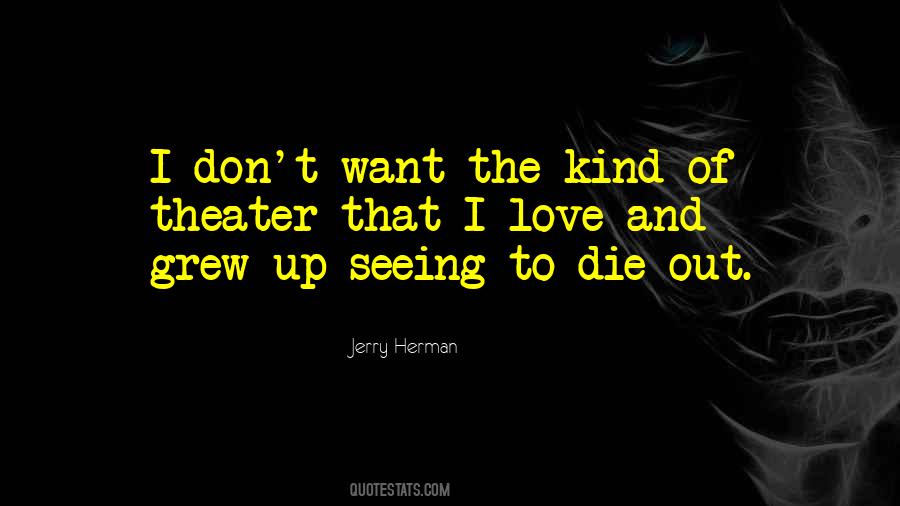 Love Don't Die Quotes #289151