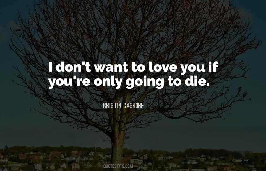 Love Don't Die Quotes #354214