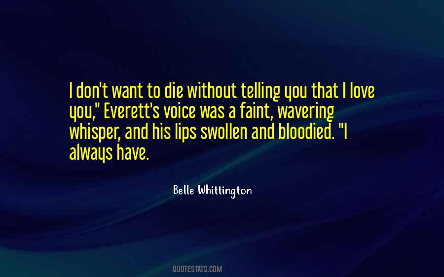 Love Don't Die Quotes #916759